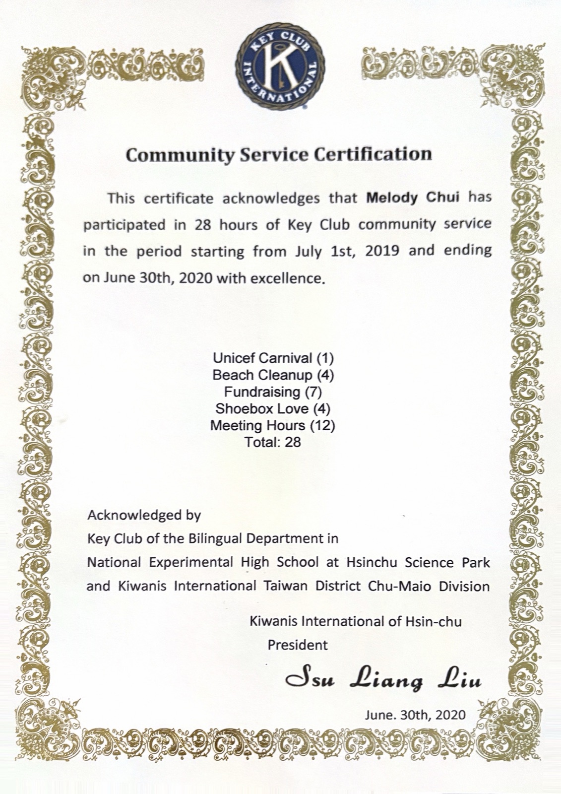 Key Club community service certification: 28 hours, July 2019 to June 2020, awarded to Melody Chui